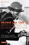 Anthony Aldgate, Tony Aldgate, Tony Richards Aldgate, Jeffrey Richards - Britain Can Take it