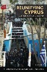 Hubert Faustmann, Andrekos Varnava, Andrekos Faustmann Varnava, Hubert Faustmann, Andrekos Varnava - Reunifying Cyprus