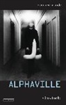 Chris Darke, Chris (University of Roehampton Darke - Alphaville