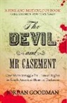 Jordan Goodman - Devil and Mr Casement