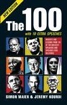 Jeremy Kourdi, Simon Maier, Simon Kourdi Maier, Maier Simon &amp; Kourdi Jeremy - 100: Insights and Lessons From 100 of the Greatest Speakers and