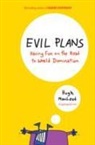 Hugh MacLeod - Evil Plans