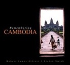 Robert Elliot - Remembering Cambodia