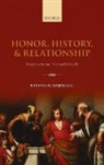 Stephen Darwall - Honor, History, and Relationship
