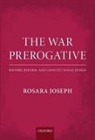 Rosara Joseph - War Prerogative