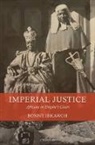 Bonny Ibhawoh, Bonny (Associate Professor Ibhawoh, Ibhawoh Bonny - Imperial Justice