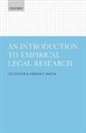 Lee Epstein, Lee Martin Epstein, Andrew D. Martin, Martin Andrew D. - An Introduction to Empirical Legal Research