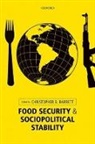 Christopher B. Barrett, Christopher B. (Stephen B. And Janice G. Barrett, Christopher B. Barrett, Christopher B. (Stephen B. and Janice G. Ashley Professor of Applied Economics and Management and International Professor of Agriculture Barrett, Barrett Christopher B. - Food Security and Sociopolitical Stability