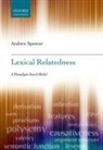 Andrew Spencer, Andrew (Professor of Linguistics Spencer - Lexical Relatedness