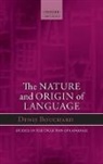 Denis Bouchard, Denis (Professor of Linguistics At the U Bouchard, Denis (Professor of Linguistics at the University of Quebec in Montreal) Bouchard, Bouchard Denis - Nature and Origin of Language