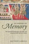 Matthew Gabriele, Matthew (Assistant Professor Gabriele, Gabriele Matthew - Empire of Memory