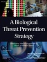 Eli Jacobs, Carol Kuntz, Carol Salerno Kuntz, Reynolds Salerno - Biological Threat Prevention Strategy