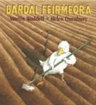 Martin Waddell, Helen Oxenbury - Bardal Feirmeora (Farmer Duck)