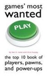 Chris Hussey, Christopher Hussey, Ben H Rome, Ben H Hussey Rome, Ben H. Rome, Ben H. Hussey Rome - Games'' Most Wanted
