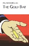 P G Wodehouse, P. G. Wodehouse, P.G. Wodehouse - The Gold Bat