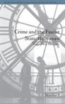 Tiago Pires Marques, Tiago Pires Marques - Crime and the Fascist State, 1850-1940