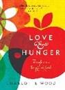 Charlotte Wood - Love & Hunger