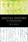 M H Beals, M H (Sheffield Hallam University Beals, M. H. Beals, Beals M H, M H Beals - Digital History