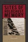 Janet Ward, Janet (University of Oklahoma USA) Ward, Ward Janet - Sites of Holocaust Memory