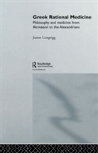 James Longrigg, Longrigg James - Greek Rational Medicine
