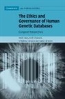Vihjalmur Arnason, Vilhjalmur Arnason, Gardar Árnason, Vilhjálmur Árnason, Ruth Chadwick, Matti H¿y... - Ethics and Governance of Human Genetic Databases