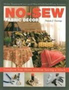 Pamela J. Hastings - No-Sew Fabric Decor