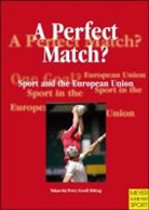 Michael Groll, Michael et al Groll, Jürgen Mittag, Kare Petry, Karen Petry, Walte Tokarski... - A Perfect Match?