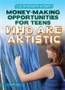 Gina Hagler - Money-Making Opportunities for Teens Who Are Artistic