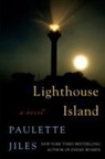 Paulette Jiles - Lighthouse Island