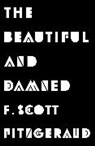 F Scott Fitzgerald, F. Scott Fitzgerald - The Beautiful and Damned