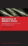 Janne Kivivuori, Janne (Research Director Kivivuori, Kivivuori Janne - Discovery of Hidden Crime