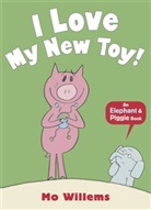 Mo Willems, Willems Mo - I Love My New Toy!