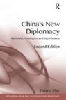 Zhiqun Zhu, Zhu Zhiqun - China''s New Diplomacy