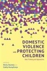 Cathy Humphreys, Cathy Stanley Humphreys, Nicky Stanley, Stanley Nicky and Hu, Joanne Westwood, Cathy Humphreys... - Domestic Violence and Protecting Children
