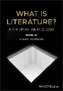Mark Robson, Mar Robson, Mark Robson - What Is Literature? An Anthology of Criticism and Theory