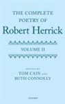 Tom Cain, Tom Connolly Cain, Ruth Connolly, Connolly Ruth - Complete Poetry of Robert Herrick