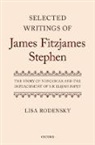 Lisa Rodensky, Lisa (Associate Professor Rodensky, Lisa Rodensky, Lisa (Associate Professor Rodensky, Rodensky Lisa - Selected Writings of James Fitzjames Stephen
