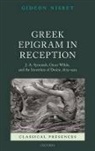 Gideon Nisbet, Gideon (Reader in Classics Nisbet, Nisbet Gideon - Greek Epigram in Reception