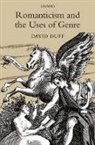 David Duff, David (Professor of English Duff, David D. Duff - Romanticism and the Uses of Genre