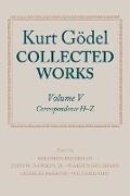 John W. Dawson Jr, Solomon Feferman, Kurt Godel, Kurt Feferman Godel, Kurt Gödel, … - Kurt Goedel: Collected Works: Volume V