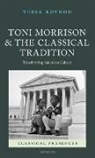 Tessa Roynon, Tessa (Research Fellow in English Roynon - Toni Morrison and the Classical Tradition