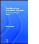 Marie Adams, Marie (Metanoia Institute Adams, Adams Marie - Myth of the Untroubled Therapist