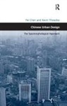Fei Chen, Fei Thwaites Chen, Chen Fei, Kevin Thwaites, Thwaites Kevin - Chinese Urban Design