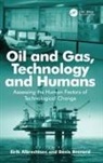 Eirik Albrechtsen, Eirik Besnard Albrechtsen, Denis Besnard, Eirik Albrechtsen, Albrechtsen Eirik, Denis Besnard... - Oil and Gas, Technology and Humans