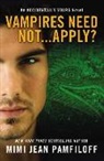 Mimi Jean Pamfiloff, Mimi Jean Pamfiloff - Vampires Need Not--Apply?