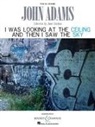 John (COP) Adams - I Was Looking at the Ceiling and Then I Saw the Sky