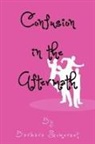 Barbara Somerset - Confusion in the Aftermath