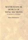 Boris Dolomanov - Mathematical Design of Wing Sections
