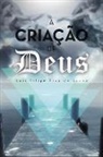 Luis Filipe Fino de Sousa - Cria O De Deus