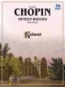 Frédéric Chopin, Frederic (COP) Chopin - Fifteen Waltzes